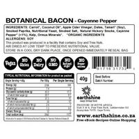 Earthshine Botanical Bacon Cayenne Pepper 